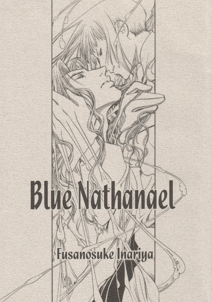 Blue Nathanael - Chapter 0 : Blue Nathanael [Complete]