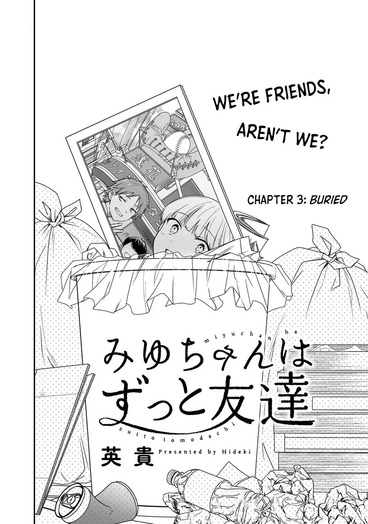 Miyu-Chan Wa Zutto Tomodachi - Chapter 3: Buried