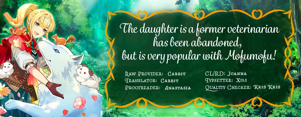 The Daughter Is A Former Veterinarian Has Been Abandoned, But Is Very Popular With Mofumofu! - Chapter 16