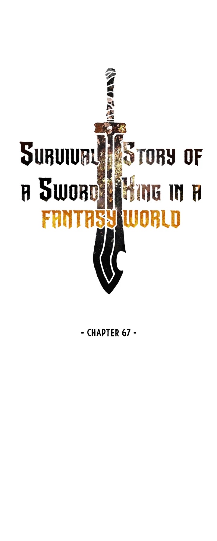 Survival Story Of A Sword King In A Fantasy World - Chapter 67