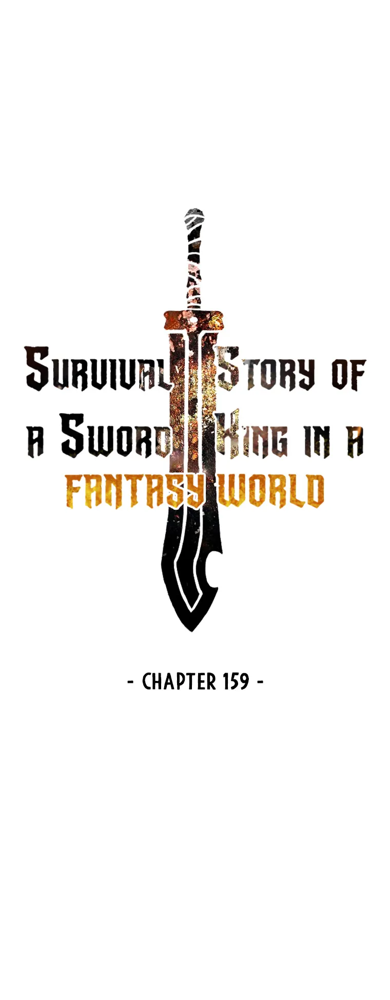 Survival Story Of A Sword King In A Fantasy World - Chapter 159