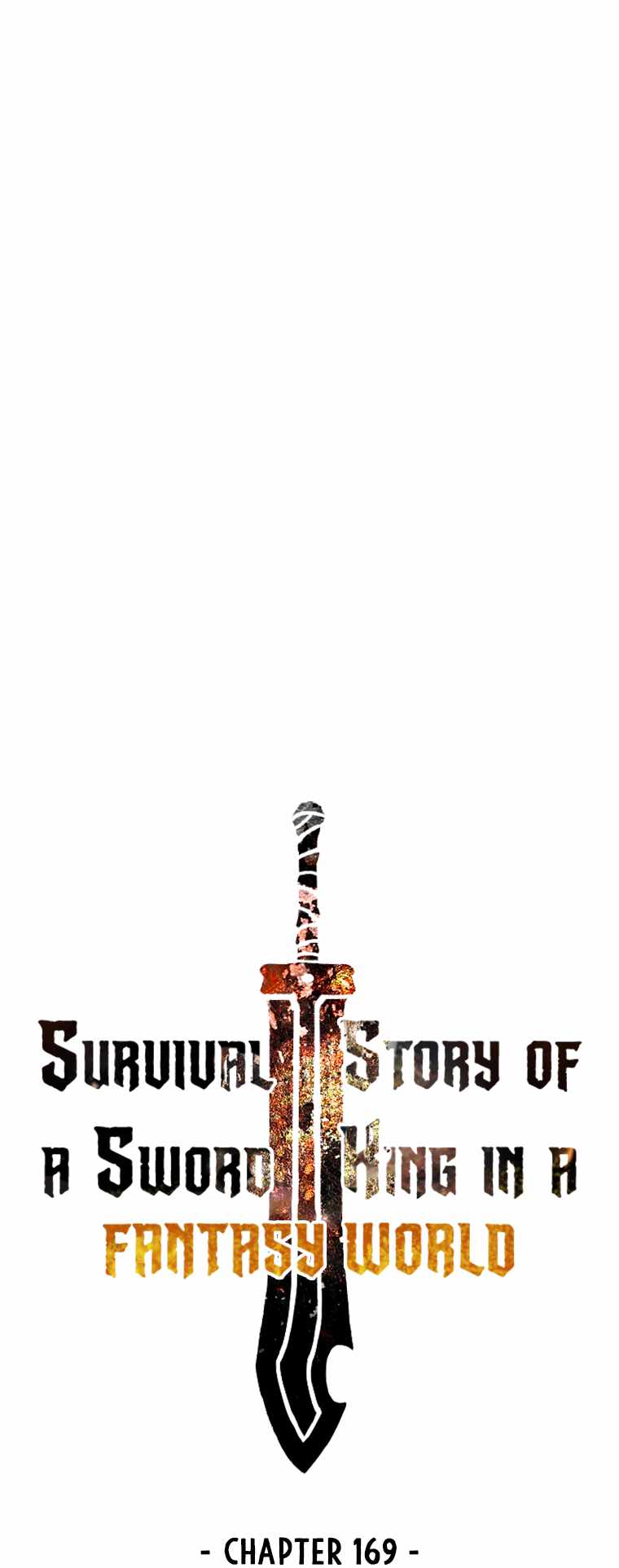 Survival Story Of A Sword King In A Fantasy World - Chapter 169