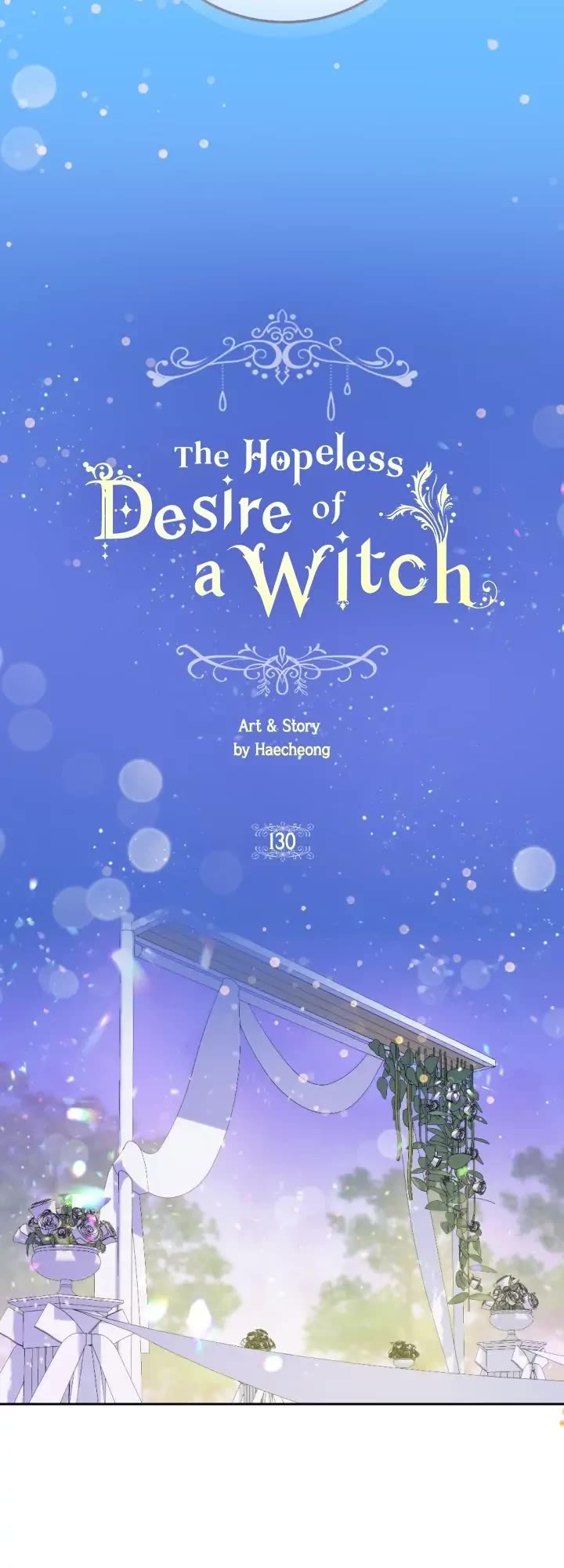 A Witch's Hopeless Wish - Chapter 130: Finale