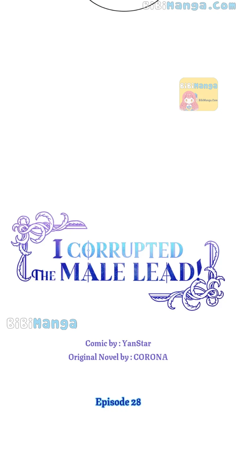 I Corrupted The Good Male Lead - Chapter 28