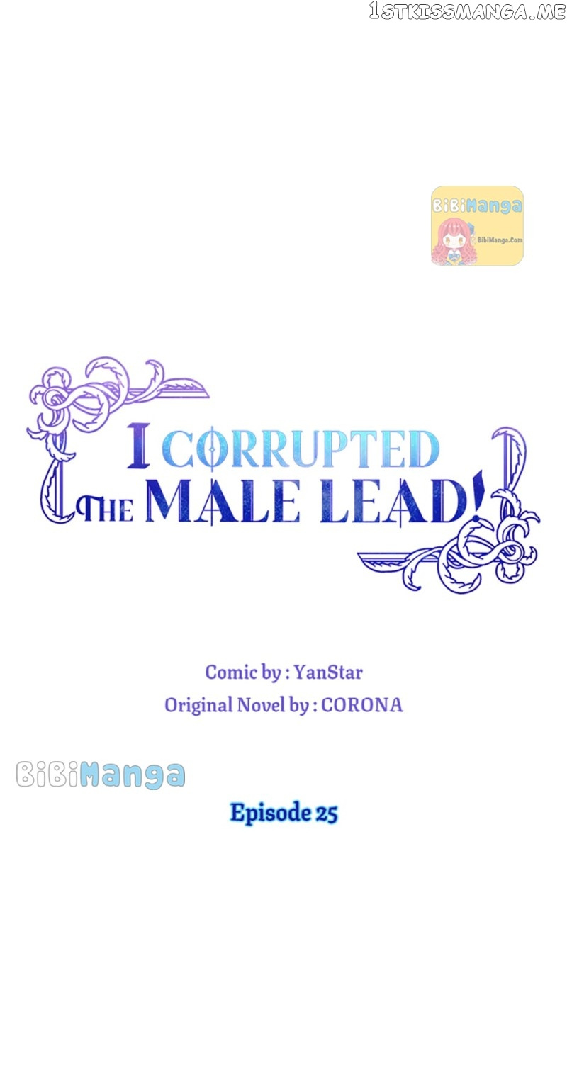 I Corrupted The Good Male Lead - Chapter 25