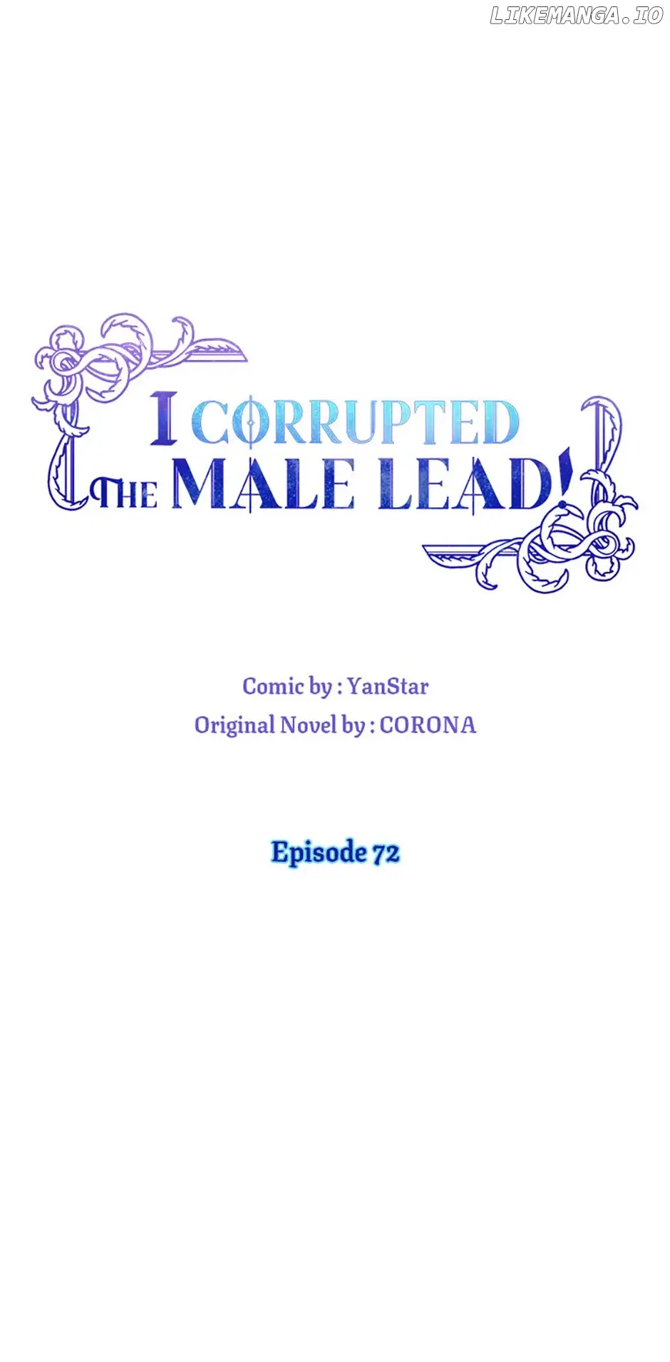 I Corrupted The Good Male Lead - Chapter 72