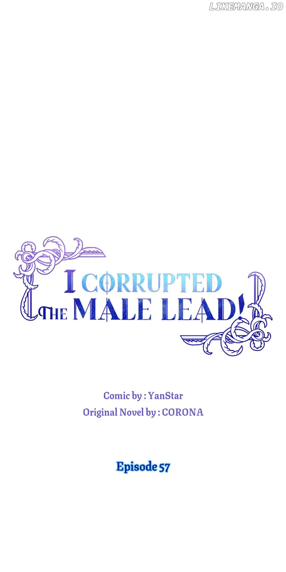 I Corrupted The Good Male Lead - Chapter 57