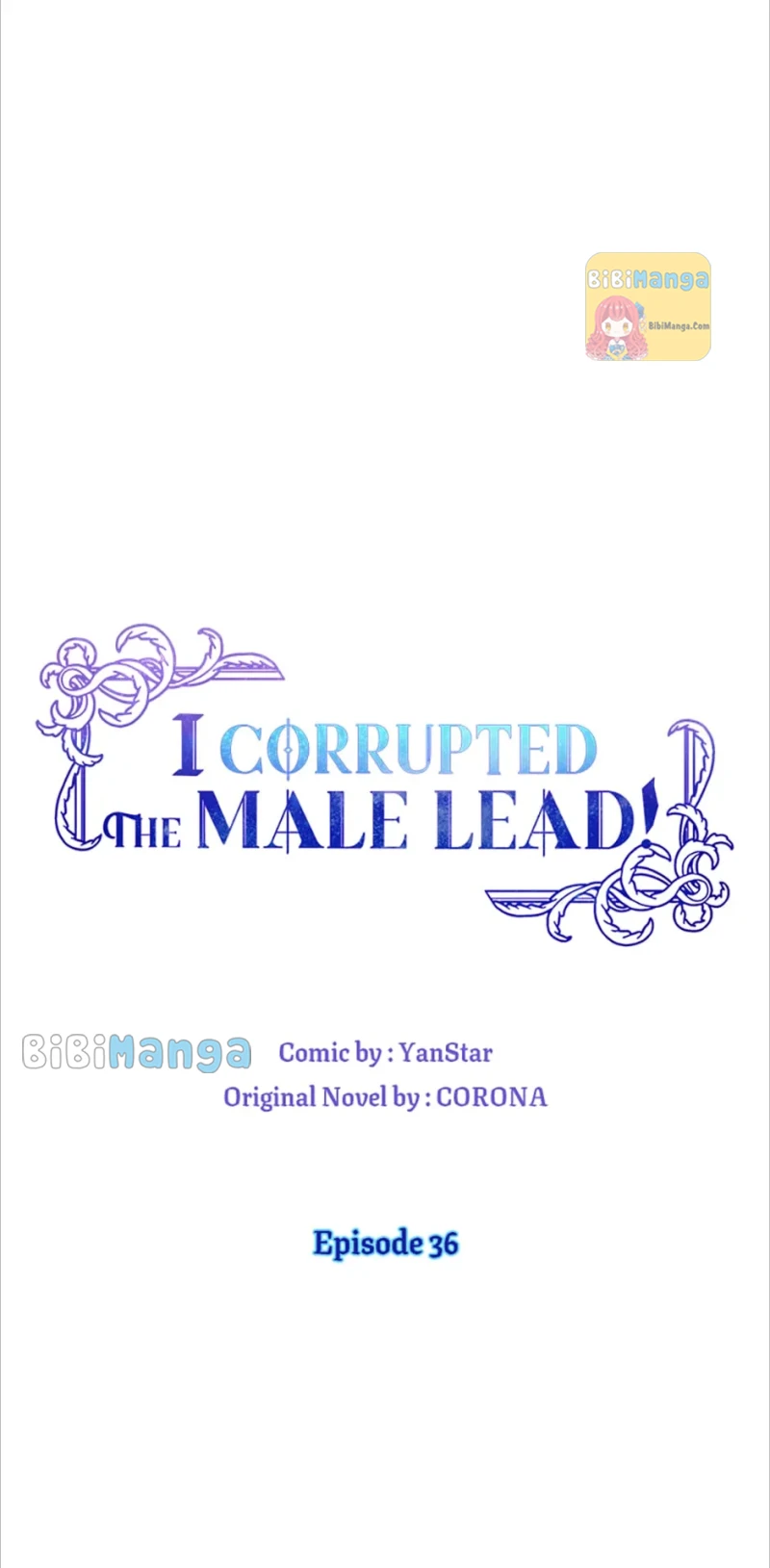 I Corrupted The Good Male Lead - Chapter 36