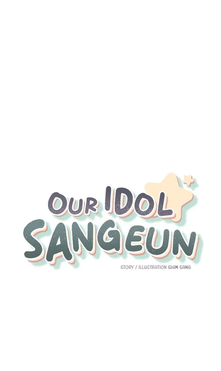 Our Idol Sangeun - Chapter 24