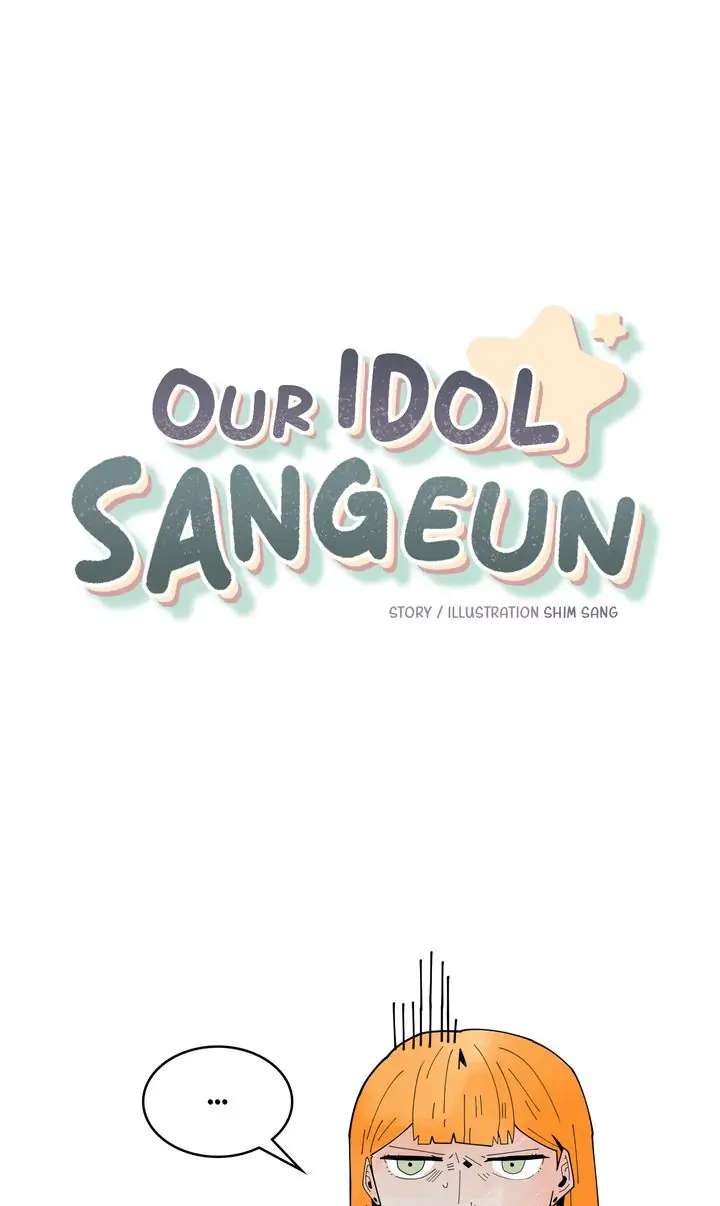 Our Idol Sangeun - Chapter 57