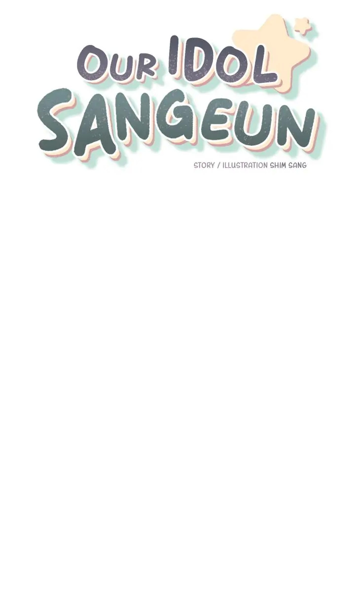 Our Idol Sangeun - Chapter 21