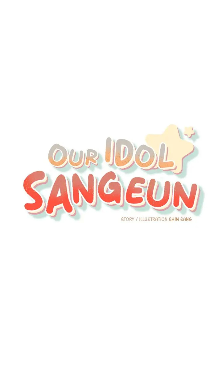 Our Idol Sangeun - Chapter 59