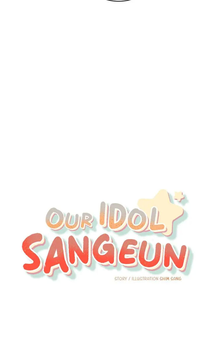 Our Idol Sangeun - Chapter 15