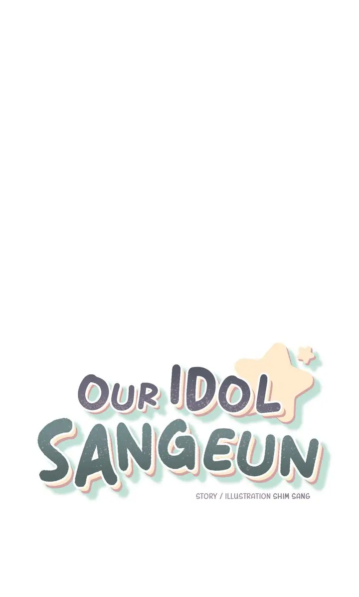 Our Idol Sangeun - Chapter 40