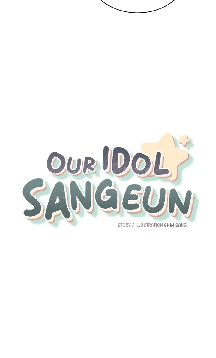 Our Idol Sangeun - Chapter 34