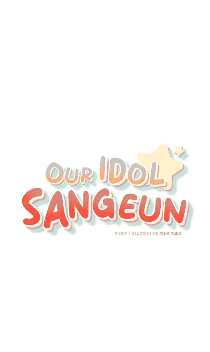 Our Idol Sangeun - Chapter 10