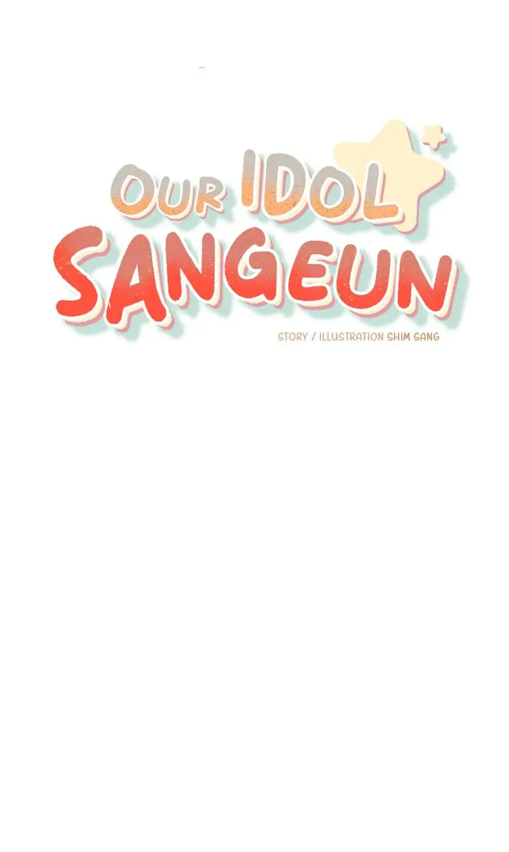 Our Idol Sangeun - Chapter 13