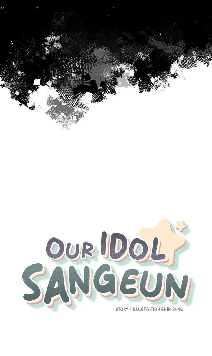 Our Idol Sangeun - Chapter 44