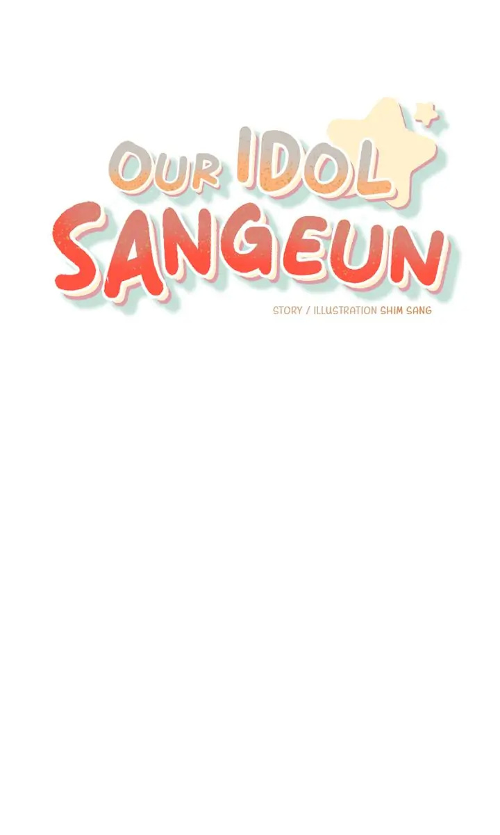 Our Idol Sangeun - Chapter 9