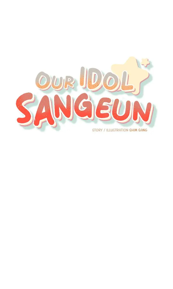 Our Idol Sangeun - Chapter 48