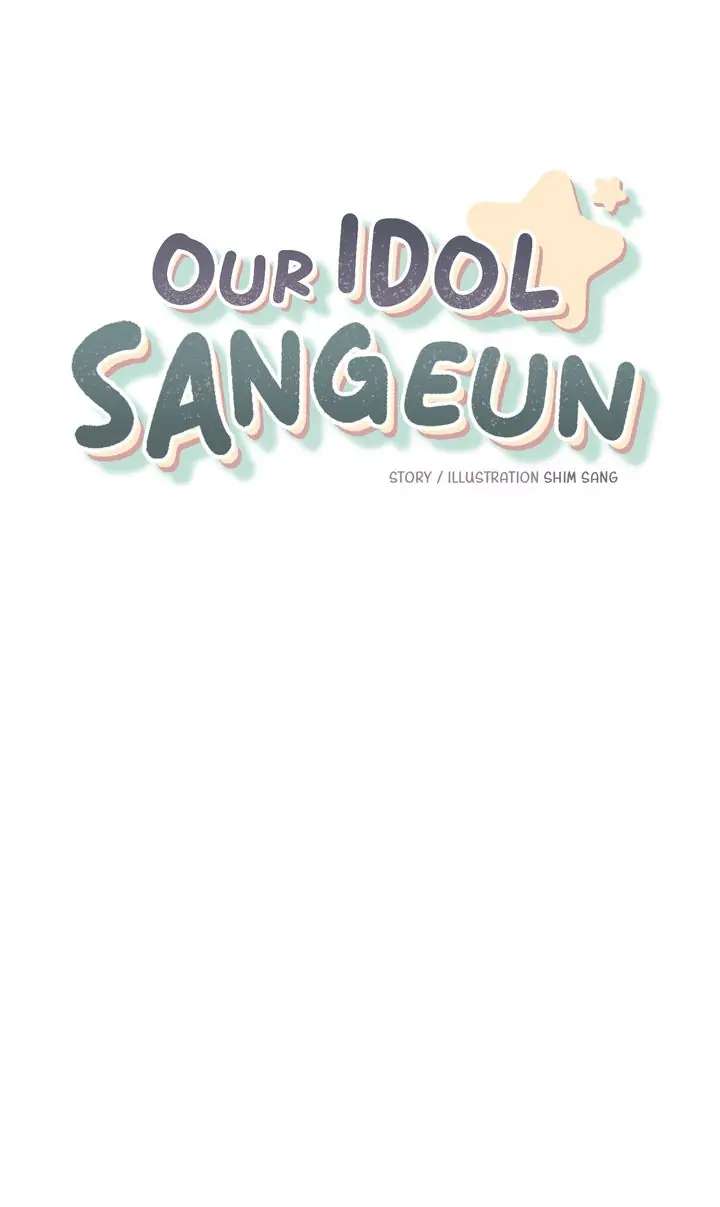 Our Idol Sangeun - Chapter 54