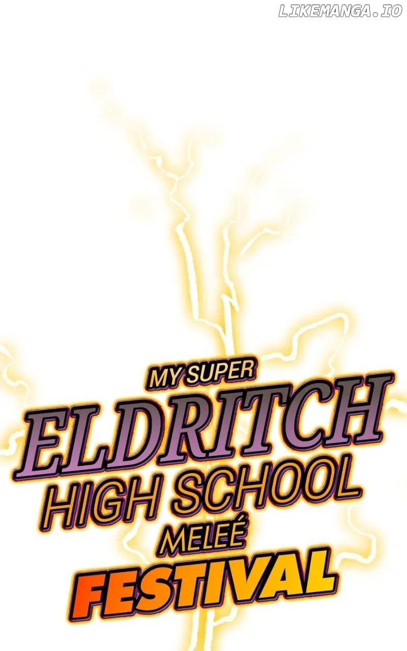 My Super Eldritch High School Melee Festival - Chapter 19