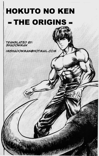 Hokuto No Ken Origins - Vol.1 Chapter 1 : Hokuto No Ken -The Origins-