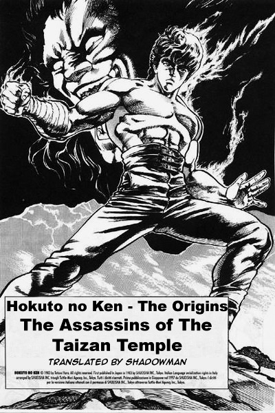 Hokuto No Ken Origins - Vol.1 Chapter 2 : The Assassins Of The Taizan Temple