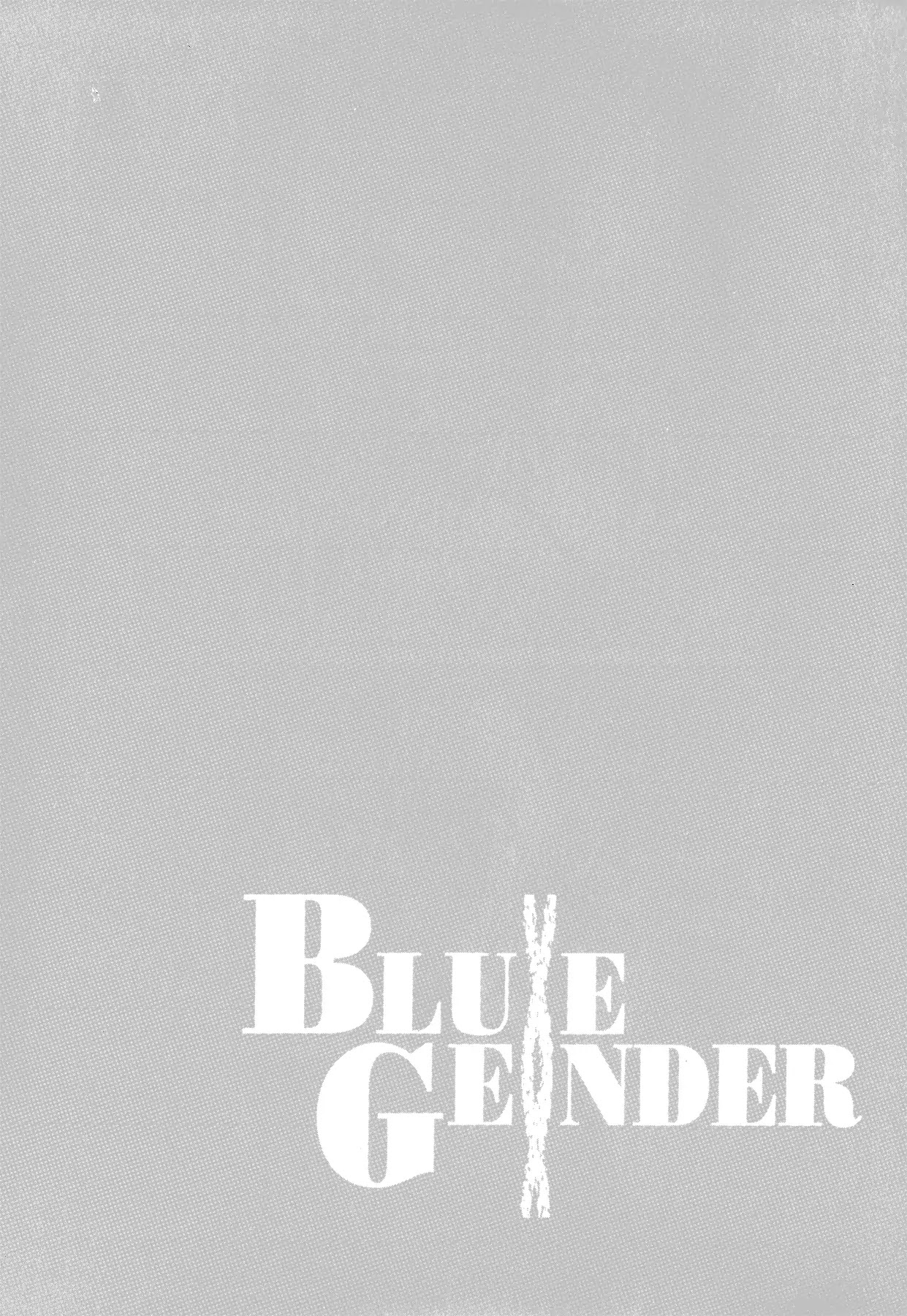 Blue Gender - Chapter 1: Awakening Of The Blue