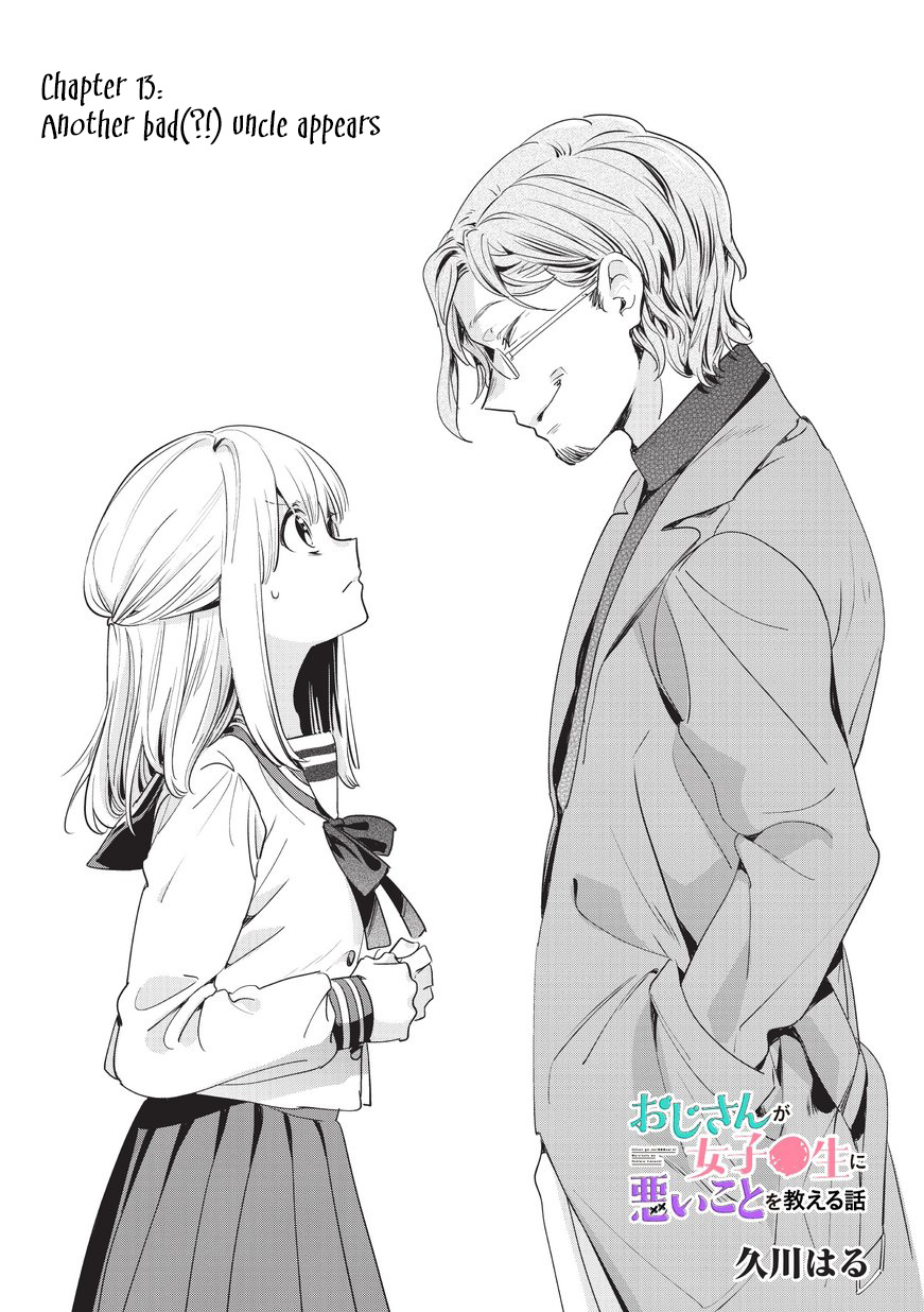 A Story About An Old Man Teaches Bad Things To A School Girl - Chapter 13: Another Bad(!?) Uncle Appears