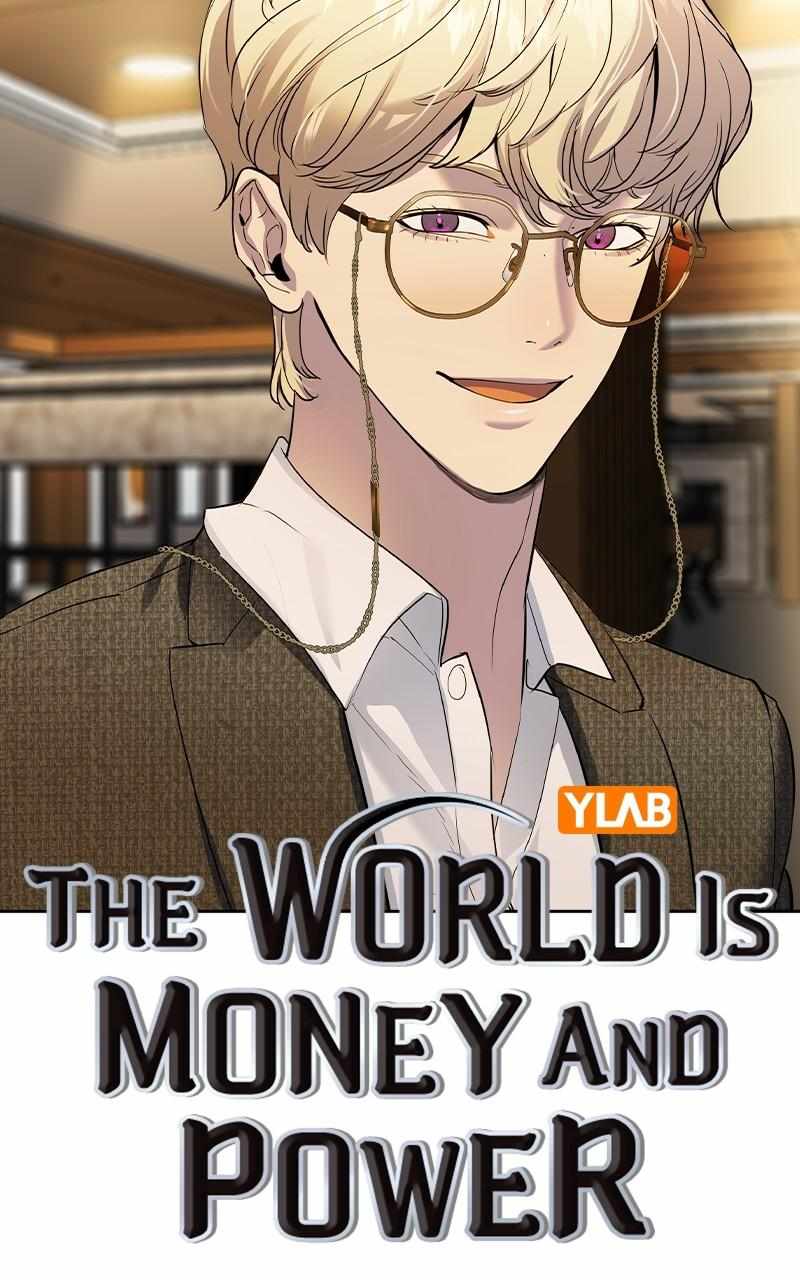 The World Is Money And Power - Chapter 152