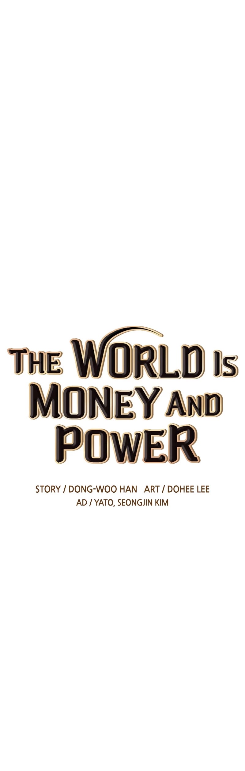 The World Is Money And Power - Chapter 68: Episode 68