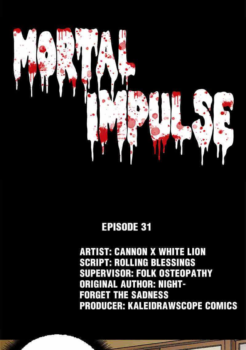 Mortal Impulse - Chapter 32: 31