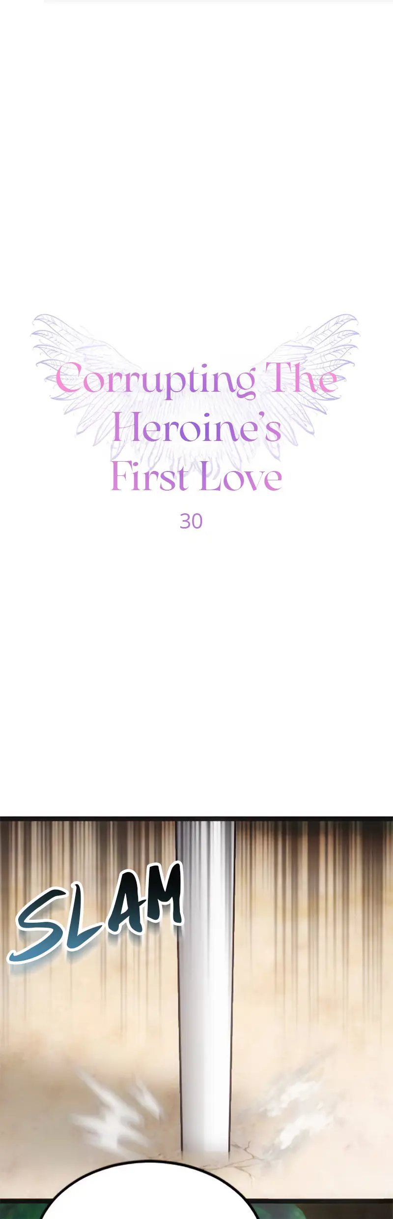 Corrupting The Heroine's First Love - Chapter 30