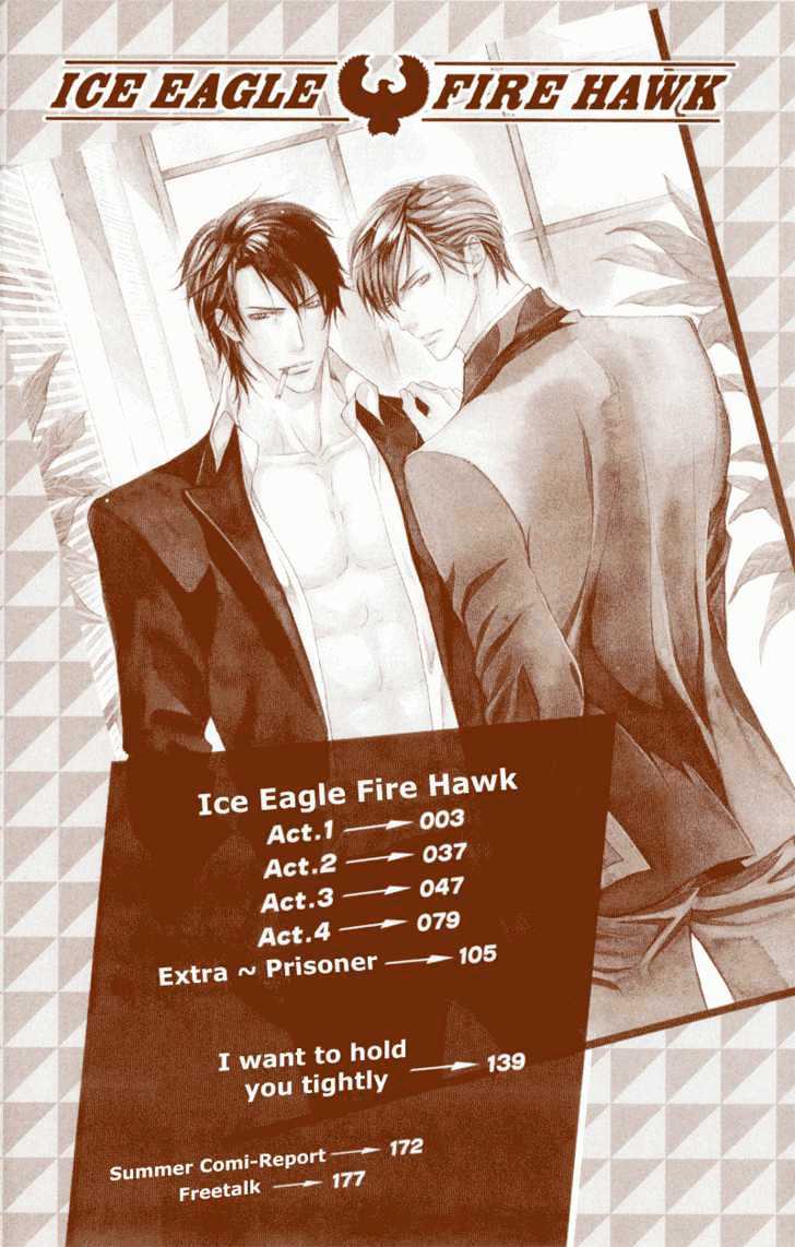 Ice Eagle Fire Hawk - Vol.1 Chapter 6 : I Want To Hold You Tightly ~A Clown~