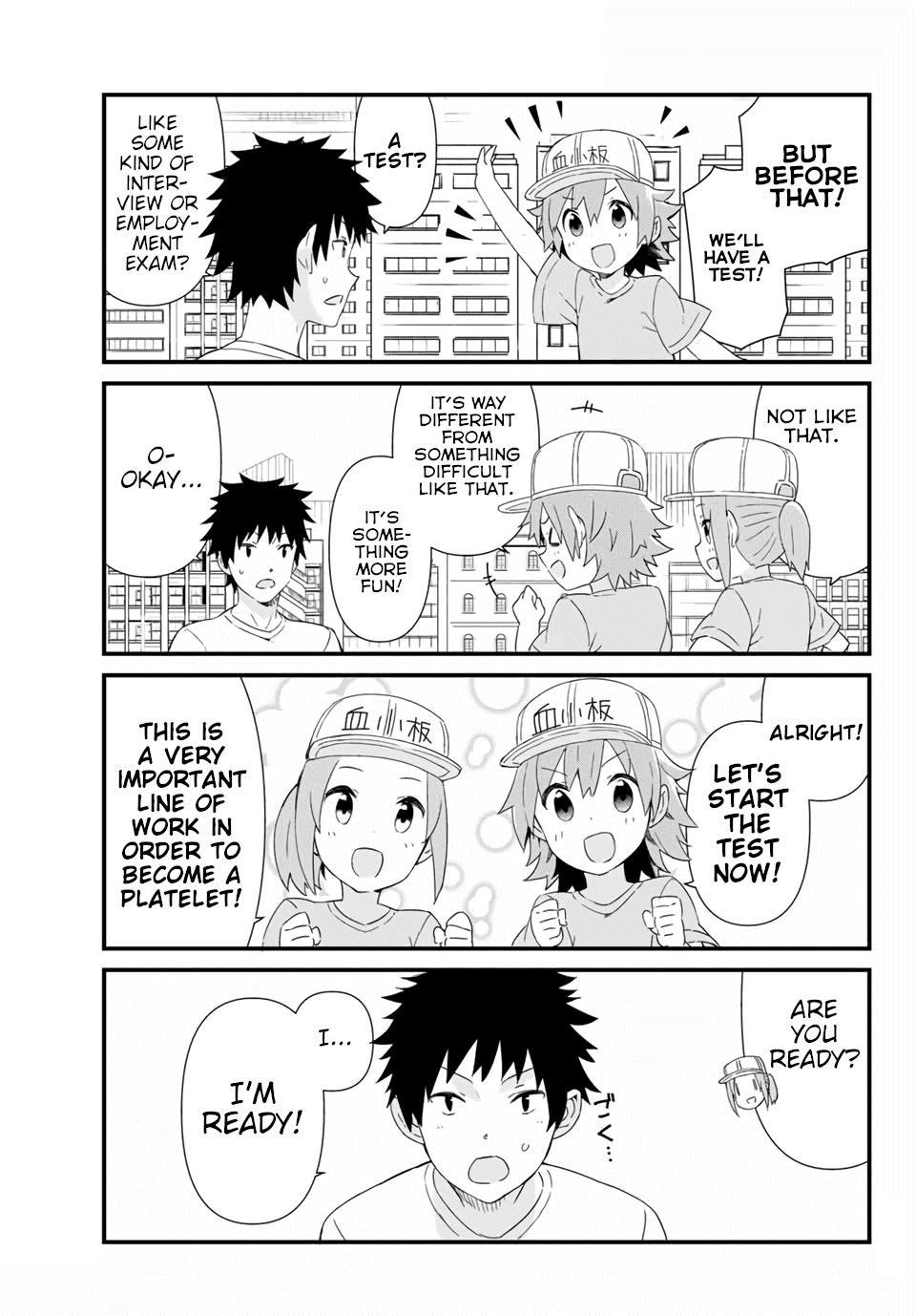 Platelets At Work - Chapter 7: In Order To Do The Things I Can Do