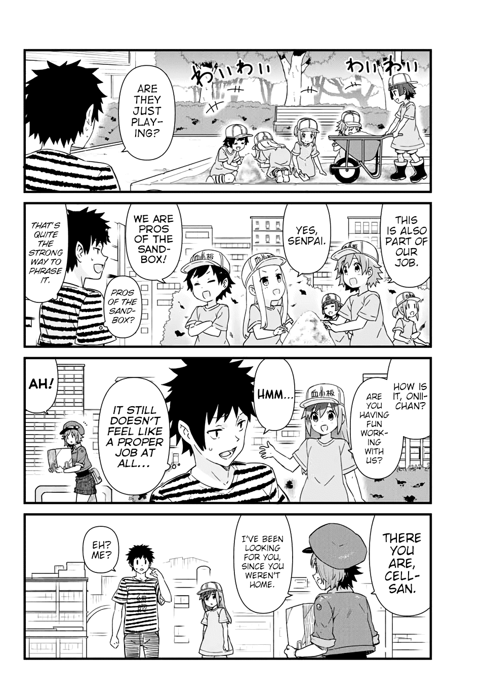 Platelets At Work - Chapter 7: In Order To Do The Things I Can Do