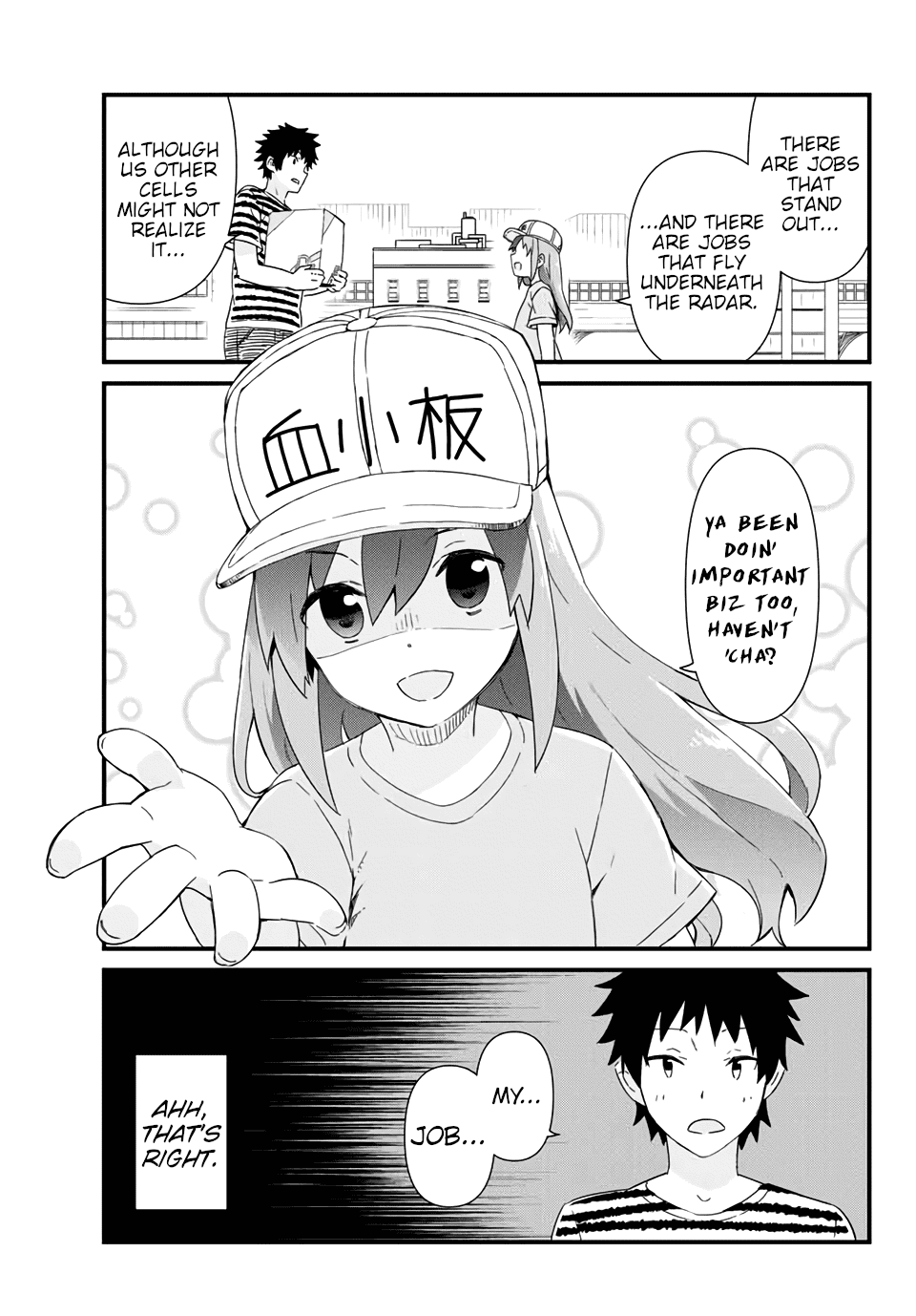 Platelets At Work - Chapter 7: In Order To Do The Things I Can Do