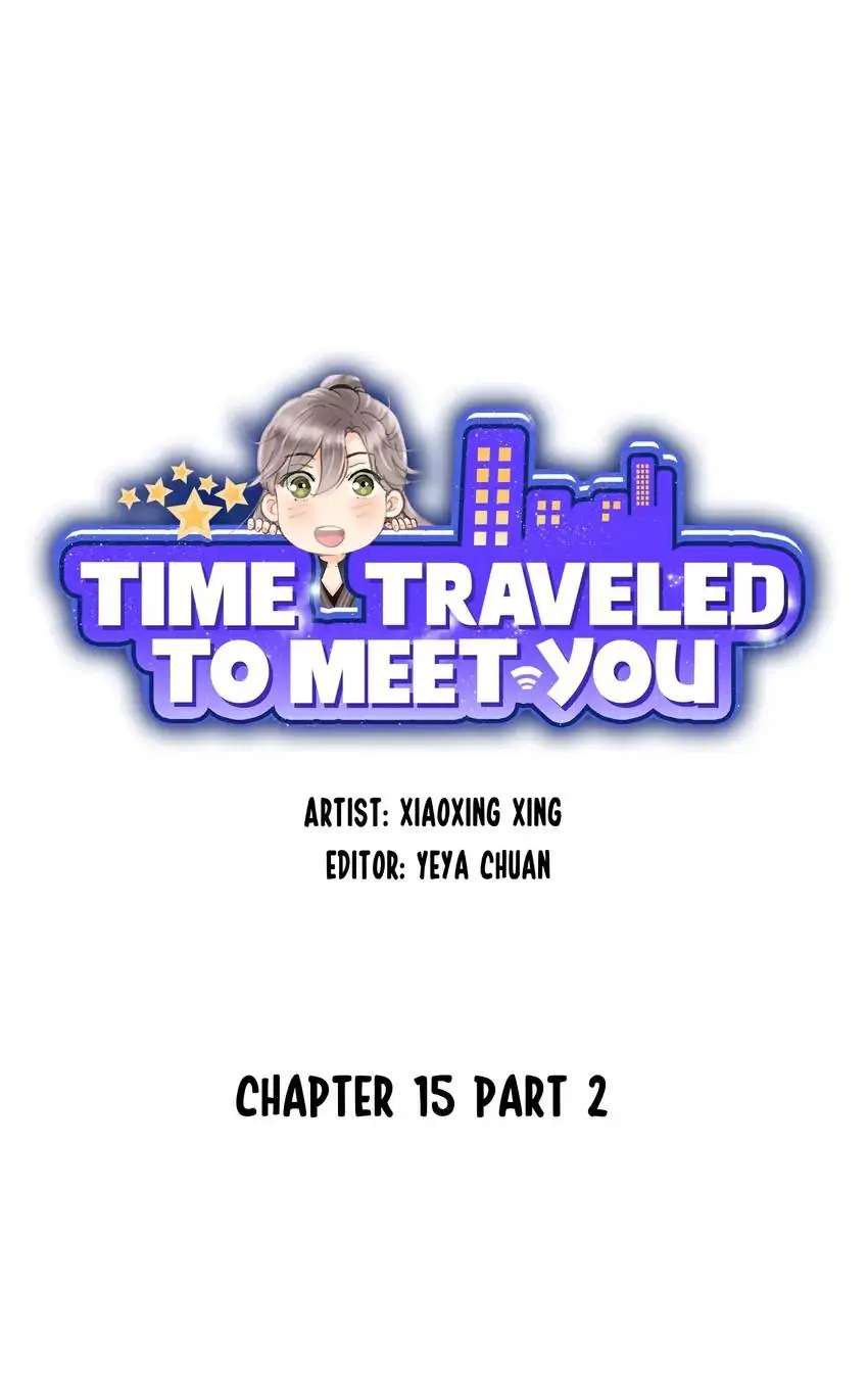 Time Traveled To Meet You - Chapter 15.2