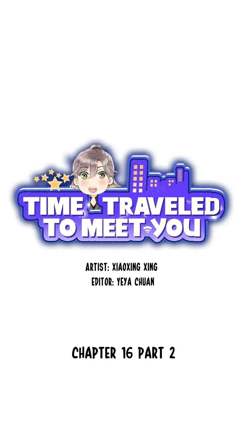 Time Traveled To Meet You - Chapter 16.2