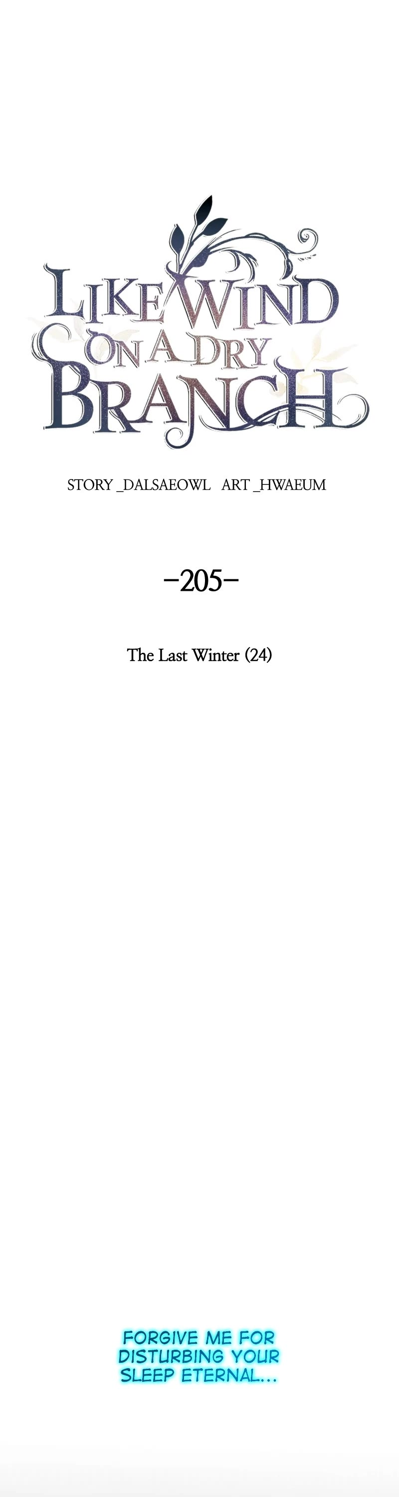 Like Wind On A Dry Branch - Chapter 207: Ep. 205 - The Last Winter (24)