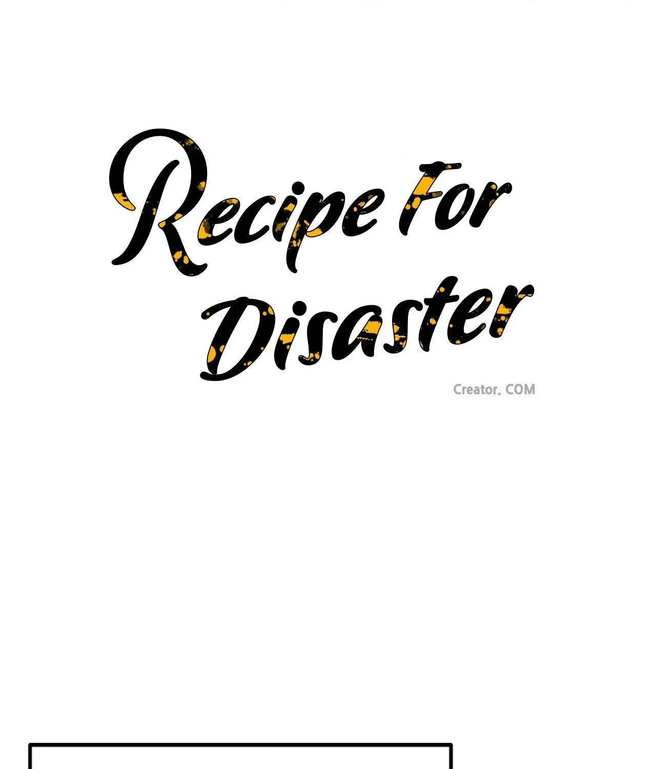 Recipe For Disaster - Chapter 26