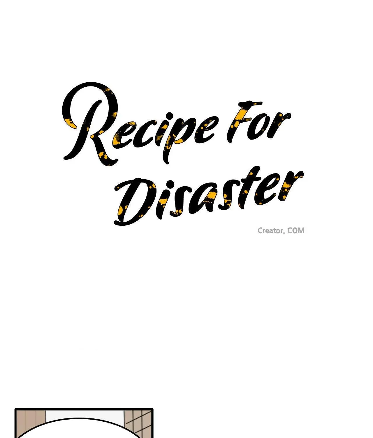 Recipe For Disaster - Chapter 23