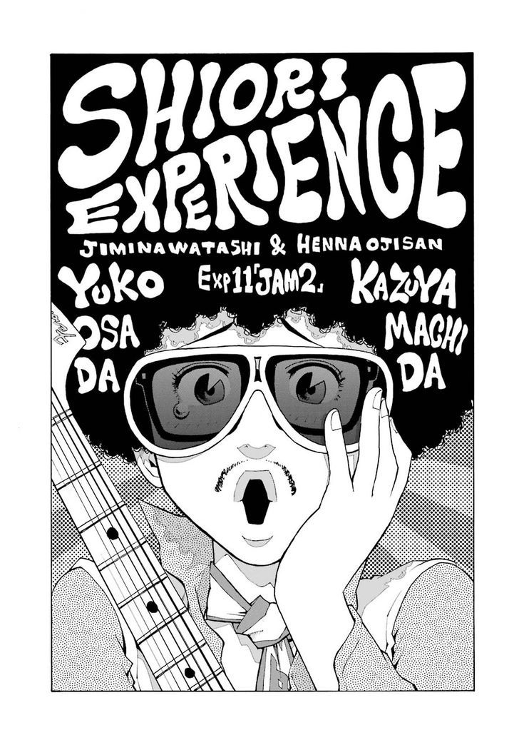 Shiori Experience - Jimi Na Watashi To Hen Na Oji-San - Vol.3 Chapter 11 : Jam 2