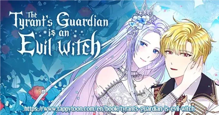 The Tyrant’s Guardian Is An Evil Witch - Chapter 111