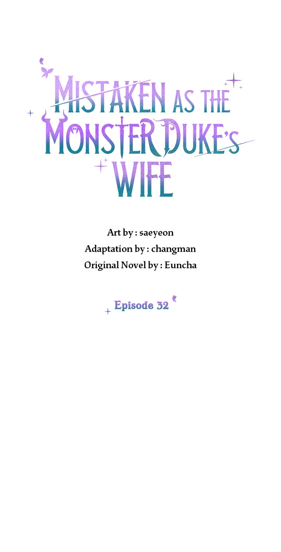 The Monster Duke Mistook Me For His Wife - Chapter 32