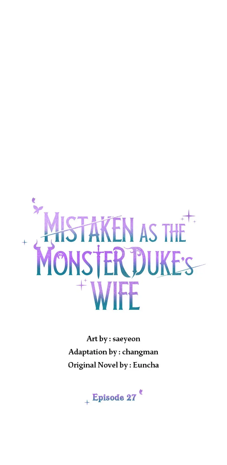 The Monster Duke Mistook Me For His Wife - Chapter 27