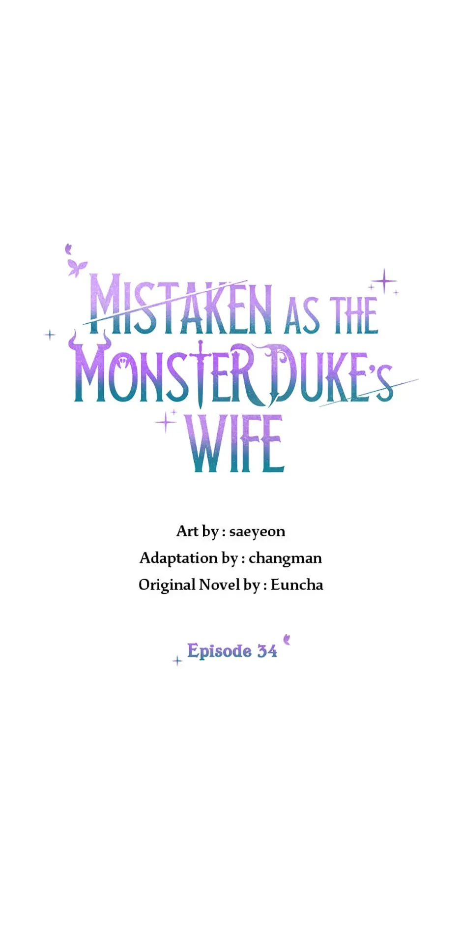 The Monster Duke Mistook Me For His Wife - Chapter 34