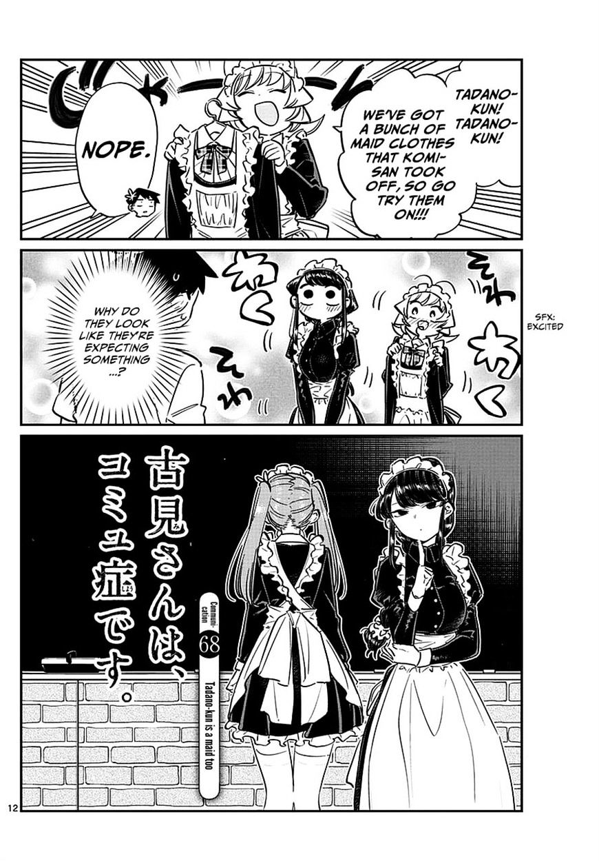 Komi-San Wa Komyushou Desu - Vol.5 Chapter 68: Tadano-Kun Is A Maid Too