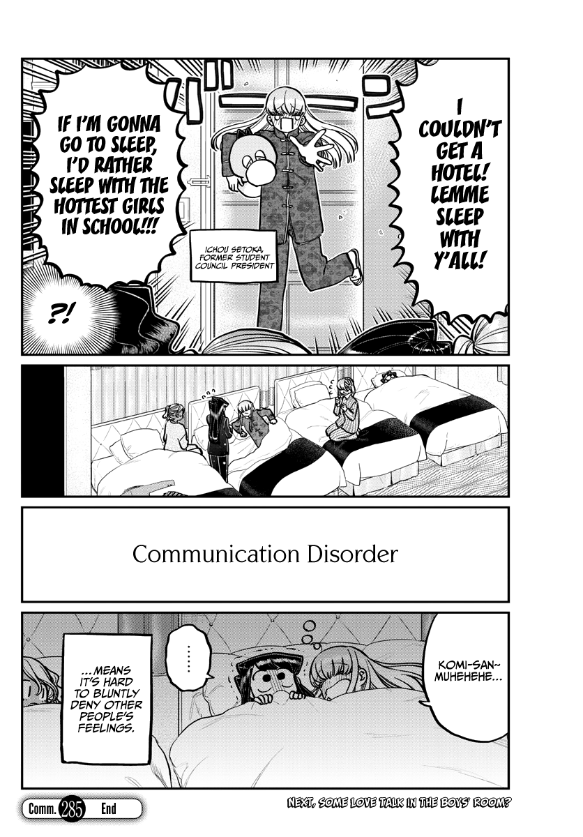 Komi-San Wa Komyushou Desu - Chapter 285: I Don't Like It, But I'm Not Against It. That's All.